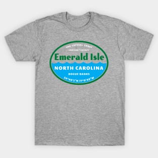 Emerald Isle, North Carolina on the Crystal Coast! T-Shirt